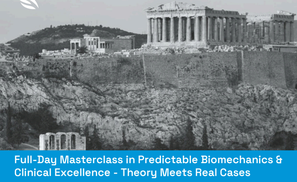 Seminar – Predictable Biomechanics & Clinical Excellence – Theory Meets Real Cases